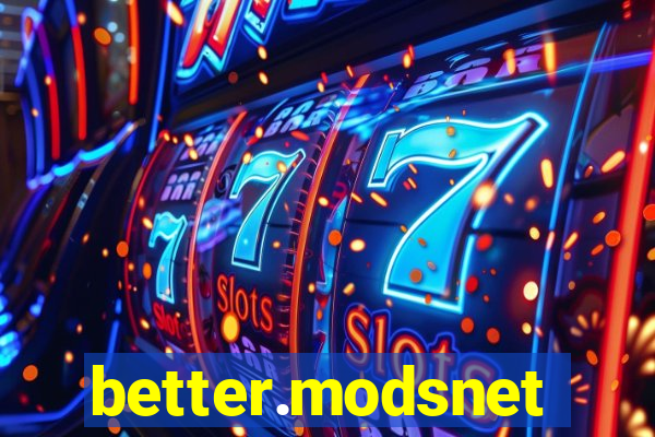 better.modsnet