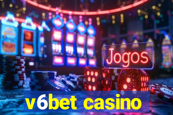 v6bet casino