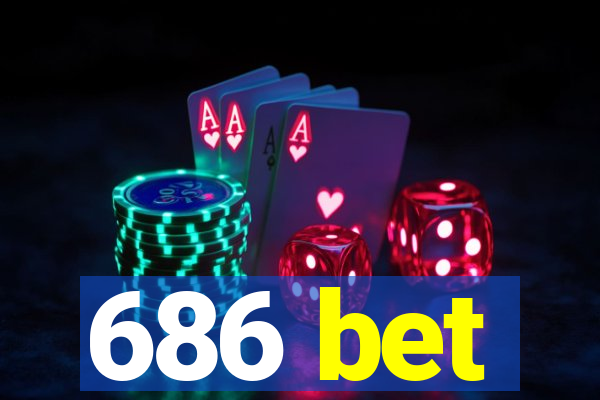 686 bet