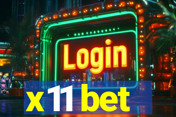 x11 bet