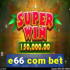 e66 com bet