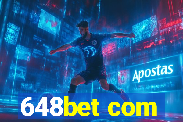 648bet com