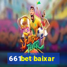 661bet baixar