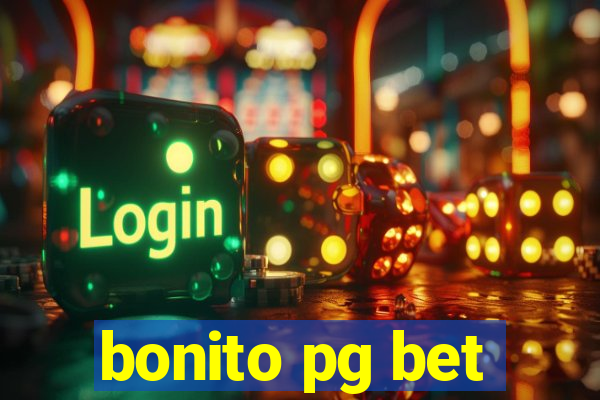 bonito pg bet