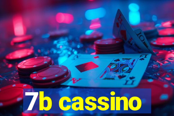 7b cassino