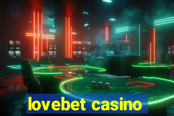 lovebet casino