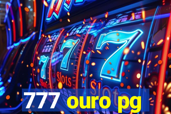 777 ouro pg