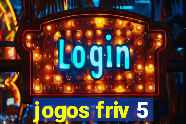 jogos friv 5