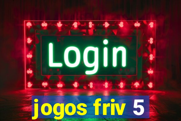 jogos friv 5