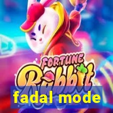 fadal mode