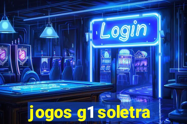 jogos g1 soletra