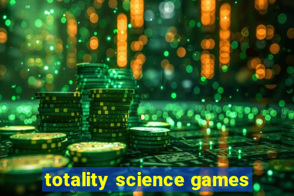 totality science games