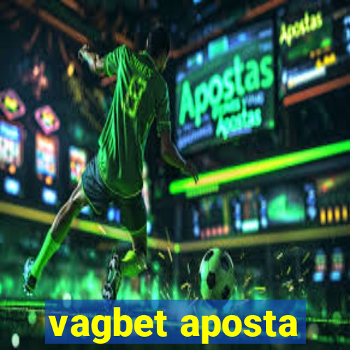 vagbet aposta