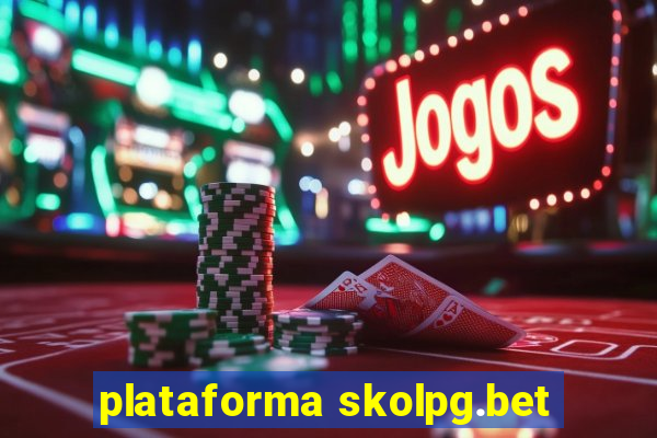 plataforma skolpg.bet