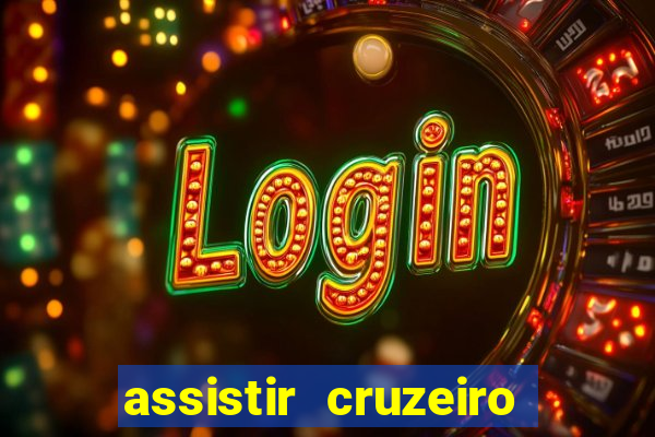 assistir cruzeiro das loucas online