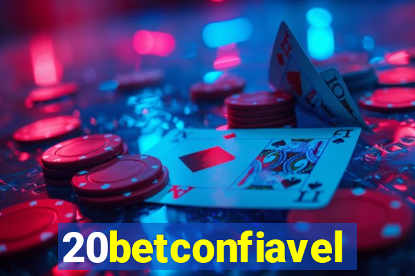 20betconfiavel