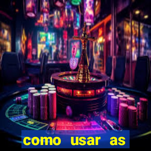 como usar as fichas douradas na bet365