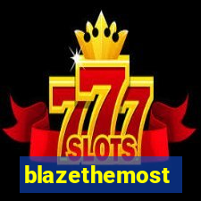 blazethemost