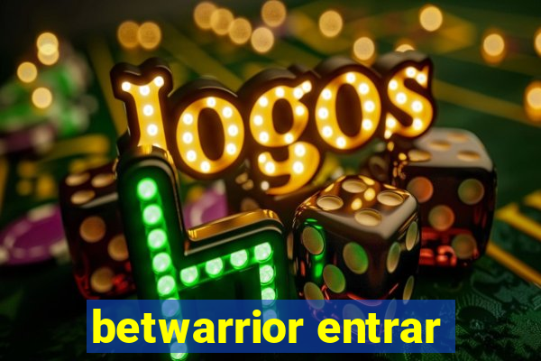 betwarrior entrar