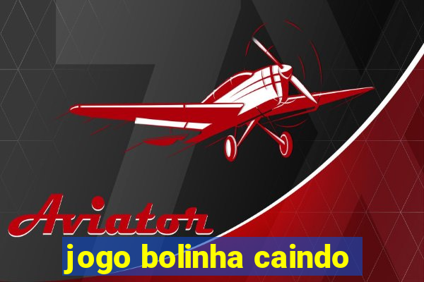 jogo bolinha caindo