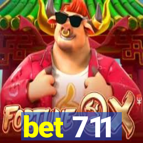 bet 711