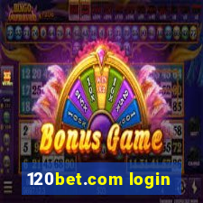 120bet.com login