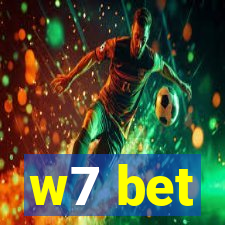 w7 bet