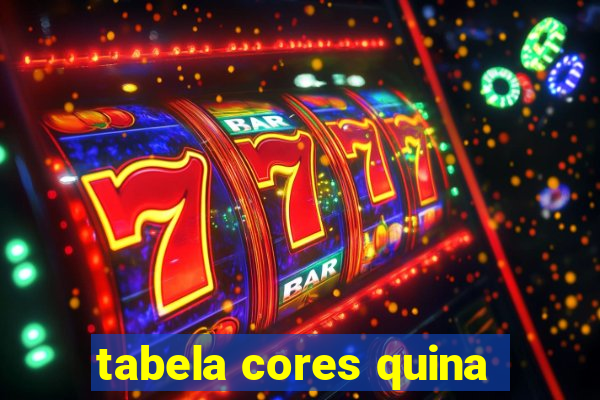 tabela cores quina