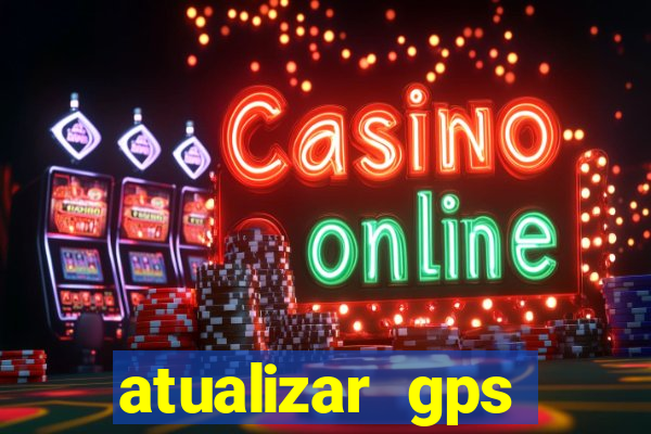 atualizar gps napoli 7968