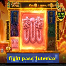 fight pass futemax