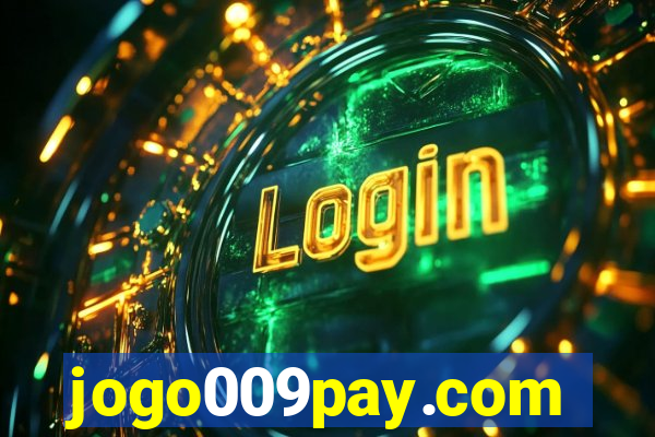 jogo009pay.com