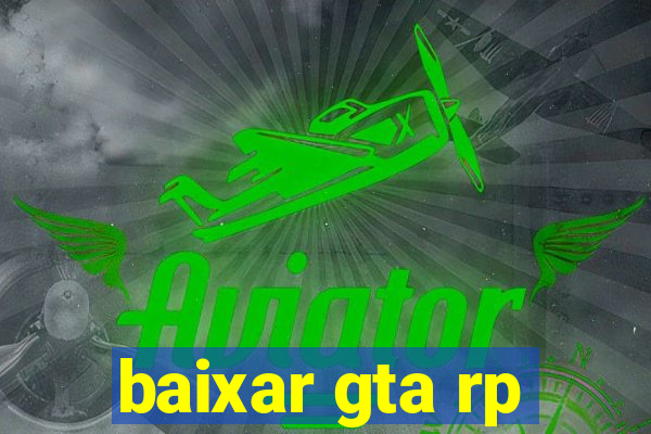 baixar gta rp