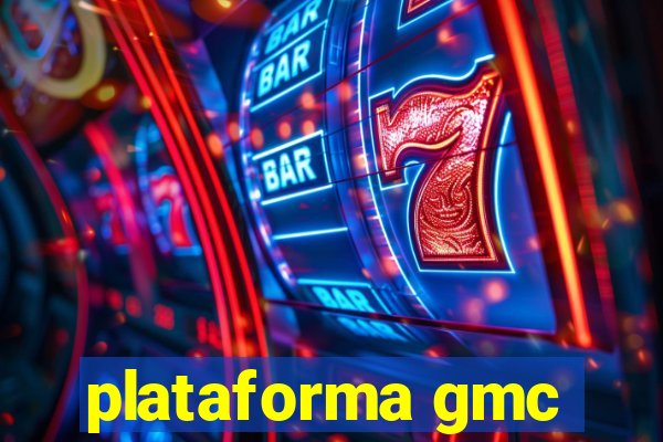 plataforma gmc