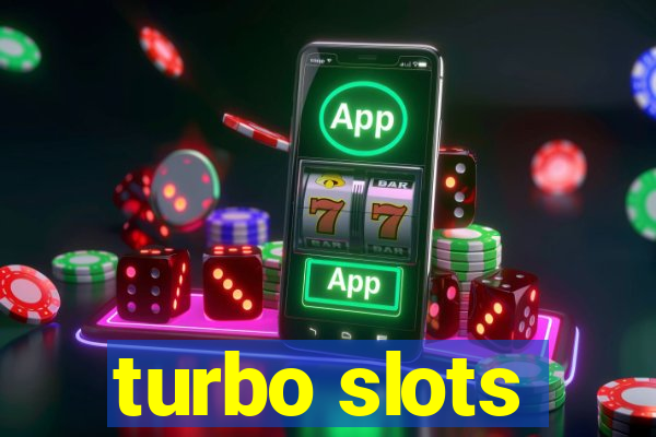 turbo slots