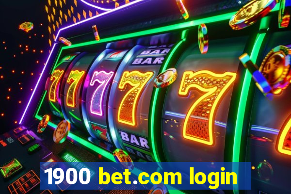 1900 bet.com login