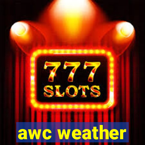 awc weather