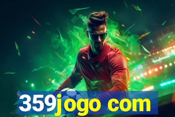 359jogo com