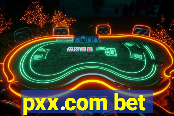 pxx.com bet