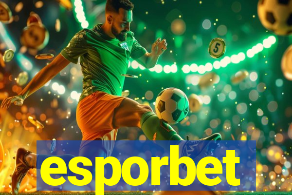 esporbet