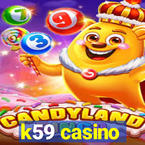 k59 casino