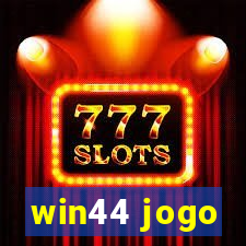 win44 jogo