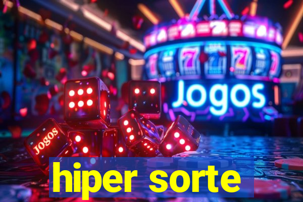 hiper sorte