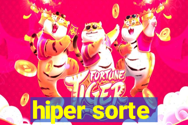 hiper sorte