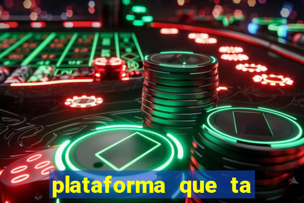 plataforma que ta pagando bem hoje