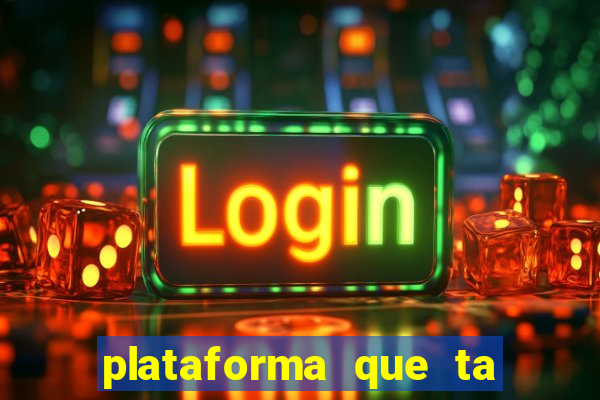 plataforma que ta pagando bem hoje