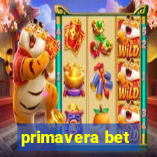 primavera bet