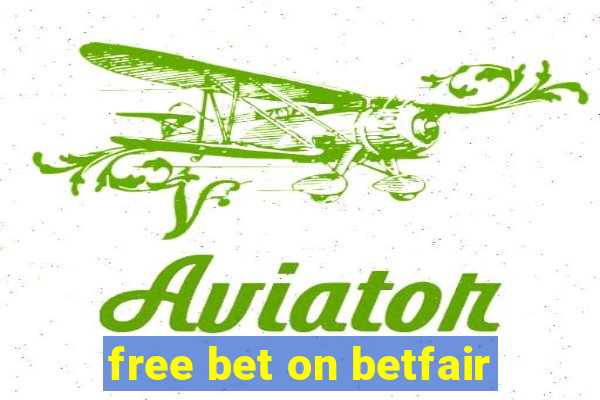 free bet on betfair