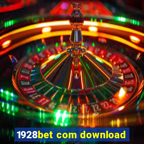 1928bet com download