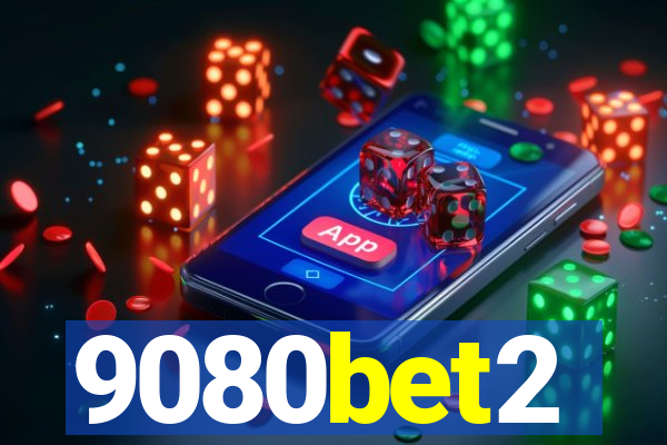 9080bet2