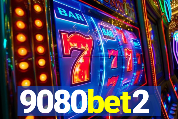 9080bet2